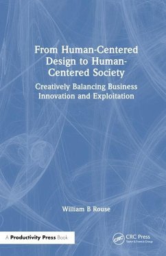 From Human-Centered Design to Human-Centered Society - Rouse, William B.