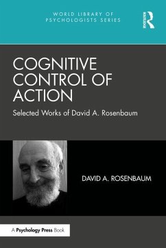Cognitive Control of Action - Rosenbaum, David A