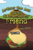 Arthur the Ant and his Extraordinary Friend