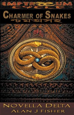 Charmer of Snakes - Fisher, Alan J.