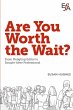 Are You Worth the Wait? - Bild 1