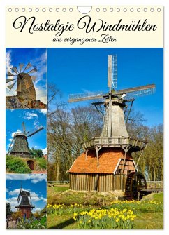 Nostalgie Windmühlen (Wandkalender 2024 DIN A4 hoch), CALVENDO Monatskalender - Calvendo;Kleemann, Claudia