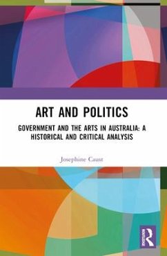 Art and Politics - Caust, Josephine