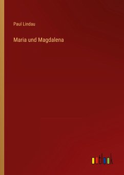 Maria und Magdalena