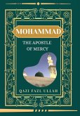 Mohammad The Apostle Of Mercy