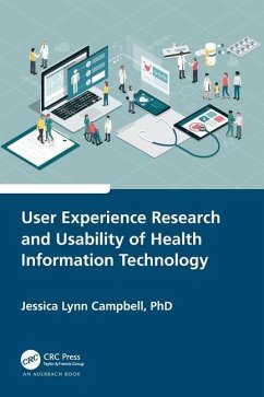 User Experience Research and Usability of Health Information Technology - Campbell, Jessica Lynn