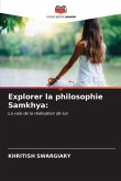 Explorer la philosophie Samkhya: