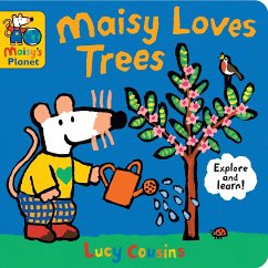 Maisy Loves Trees: A Maisy's Planet Book - Cousins, Lucy