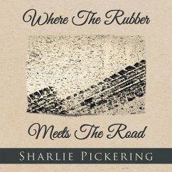 Where The Rubber Meets The Road - Pickering, Sharlie