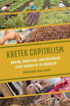 Kretek Capitalism - Welker, Marina