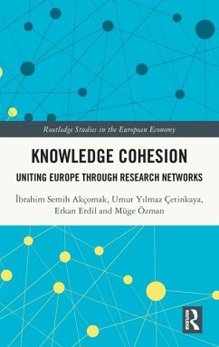 Knowledge Cohesion - Erdil, Erkan; Akcomak, Ibrahim Semih; Ozman, Muge; Cetinkaya, Umut Yilmaz