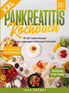 XXL Pankreatitis Kochbuch - Inga Brandt