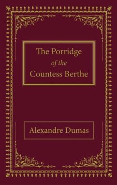 Cover The Porridge of the Countess Berthe