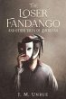 The Loser Fandango and other tales of... - Bild 1