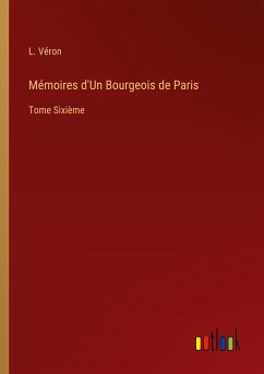 Mémoires d'Un Bourgeois de Paris