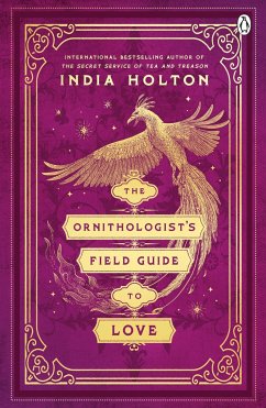 The Ornithologist's Field Guide to Love - Holton, India