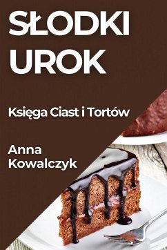 S¿odki Urok - Kowalczyk, Anna