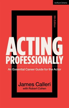 Acting Professionally - Cohen, Professor Robert (University of California, Irvine, USA); Calleri, James (New York, USA)