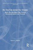 No One Can Arrest Our Dreams