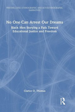 No One Can Arrest Our Dreams - Thomas, Clarice O