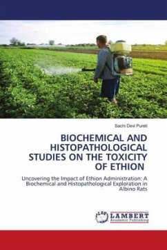 BIOCHEMICAL AND HISTOPATHOLOGICAL STUDIES ON THE TOXICITY OF ETHION - Pureti, Sachi Devi