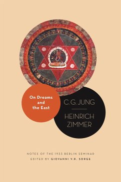 On Dreams and the East - Jung, C. G.; Zimmer, Heinrich