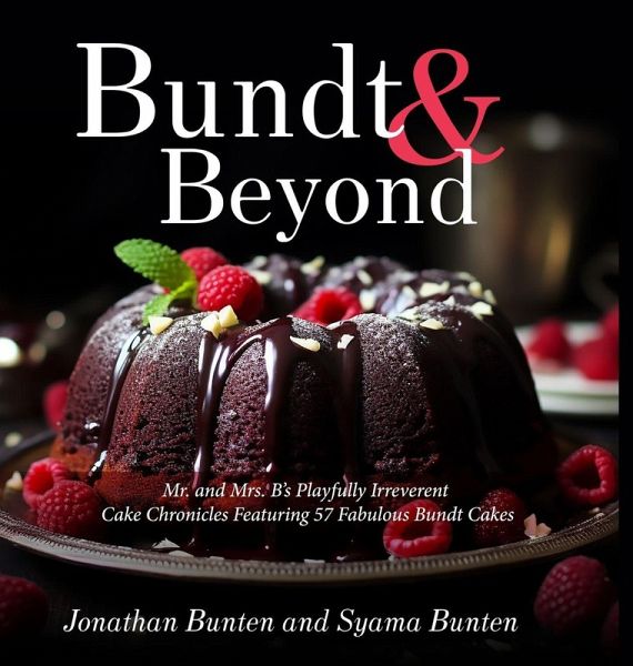 Bundt & Beyond (Print Edition)