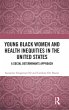 Young Black Women and Health Inequities... - Bild 1
