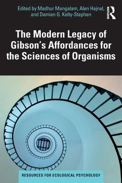 Cover The Modern Legacy of Gibson's Affordances for the Sciences of Organisms