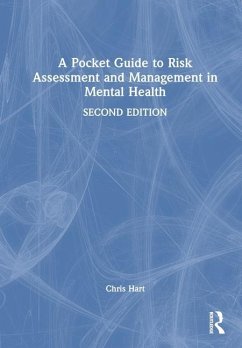 A Pocket Guide to Risk Assessment and Management in Mental Health - Hart, Chris