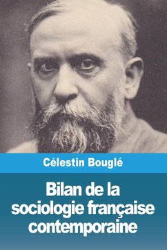 Bilan de la sociologie française contemporaine - Bouglé, Célestin