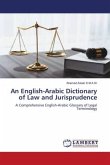 An English-Arabic Dictionary of Law and Jurisprudence