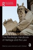 The Routledge Handbook of Heritage and the Law