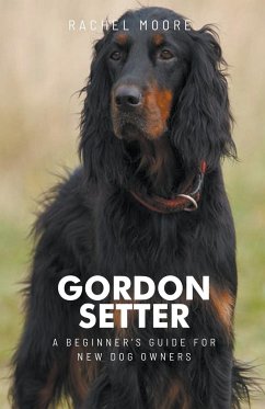 Cover Raising a Gordon Setter as a Pet