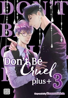 Don't Be Cruel: Plus+, Vol. 3 - Nekota, Yonezou