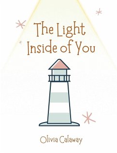 The Light Inside of You - Calaway, Olivia