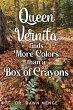 Queen Vernita Finds More Colors Than a... - Bild 1