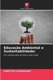 Educação Ambiental e Sustentabilidade: