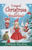 A Magical Christmas of Wonderland