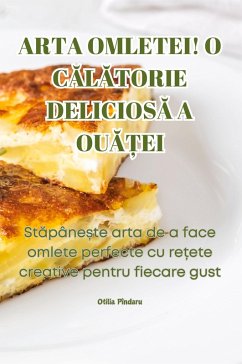Cover ARTA OMLETEI! O C¿L¿TORIE DELICIOS¿ A OU¿¿EI