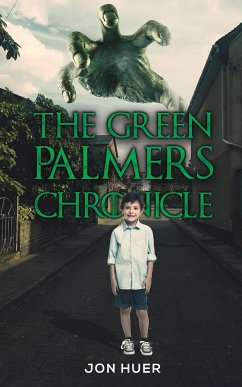 The Green Palmers Chronicle - Huer, Jon