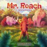 Mr. Roach - Bild 1