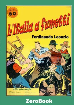 L'Italia a fumetti - Leonzio, Ferdinando