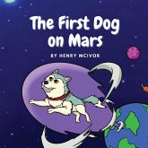 The First Dog On Mars The First Dog On Mars
