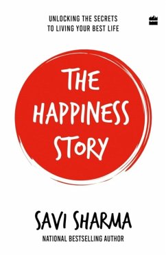 The Happiness Story - Sharma, Savi Bagrecha