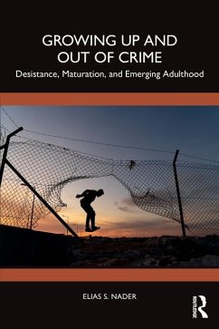 Growing Up and Out of Crime - Nader, Elias (Kent State University, USA)