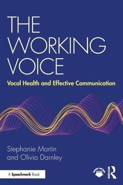 The Working Voice - Martin, Stephanie; Darnley, Olivia
