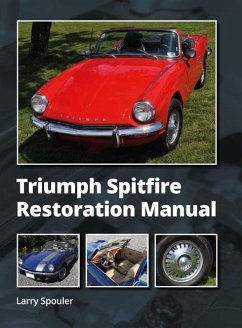 Triumph Spitfire Restoration Manual - Spouler, Larry