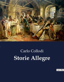 Storie Allegre - Collodi, Carlo