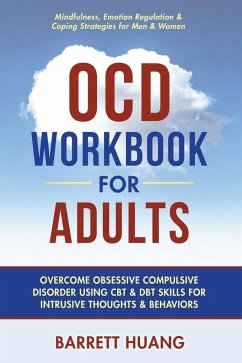 OCD Workbook for Adults - Huang, Barrett